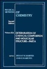 Hamilton, E. Hamilton, Rossiter, Bryant W. (Research Laboratories Eastman Rossiter, Bryant W. Hamilton Rossiter, BW Rossiter... - Physical Methods of Chemistry, Determination of Chemical Composition