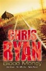 Chris Ryan - Alpha Force: Blood Money
