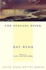 Ryan, Kay Ryan, Ryan Kay - Niagara River
