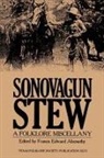 Francis Edward Abernethy - Sonovagun Stew