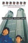 Joshua Hotaka Roth - Brokered Homeland