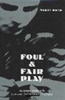 Marty Roth - Foul and Fair Play
