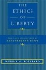 Hans-Hermann Hoppe, ROTHBARD, Murray N. Rothbard, Murray N./ Hoppe Rothbard - The Ethics of Liberty