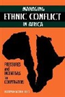 Donald Rothchild, Rothchild Donald, Donald Rothschild - Managing Ethnic Conflict in Africa