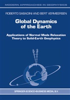 Sabadini, R Sabadini, R. Sabadini, Roberto Sabadini, Bert Vermeersen - Global Dynamics of the Earth