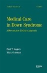 Mary Coleman, Paul Rogers, Paul (University of Bradford Rogers, Paul T. Rogers, Paul Rogers, Paul T. Rogers... - Medical Care in Down Syndrome