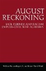 William Warren Rogers, William Warren/ Ward Rogers, W. W. Rogers Sr, Robert D. Ward, Robert David Ward - August Reckoning