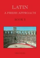 Mike Seigel, Seigel Mike - Latin: A Fresh Approach Book 2