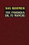 Sax Rohmer - The Insidious Dr. Fu Manchu