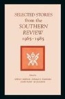 Jo Gulledge, James Olney, Lewis P. Simpson - Selected Stories from the Southern Review, 1965-1985