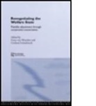 G. Lehmbruch, Gerhard Van Waarden Lehmbruch, Gerhard Waarden Lehmbruch, LEHMBRUCH GERHARD WAARDEN FRANS, Gerhard Lehmbruch, Frans van Waarden... - Renegotiating the Welfare State