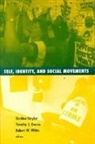 Sheldon Stryker, Sheldon Owens Stryker, STRYKER SHELDON OWENS TIMOTHY J, Timothy J. Owens, Sheldon Stryker, Robert W. White - Self, Identity, and Social Movements
