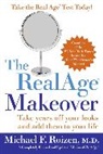 Michael F. Roizen - The Real Age Makeover
