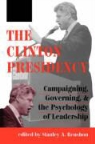 Stanley A. Renshon - Clinton Presidency