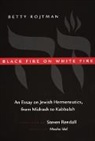 B. Rojtman, Betty Rojtman, Rojtman Betty - Black Fire on White Fire