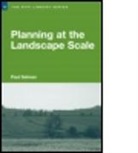 Paul Selman, Paul (Sheffield University Selman, Paul H. Selman - Planning At the Landscape Scale
