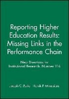Burke, Bill Burke, Joseph C. Minassians Burke, Ir, Minassians, Joseph C. Burke... - Reporting Higher Education Results: Missing Links in Performance