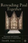 David E. (EDT) Aune, David E. Aune - Rereading Paul Together