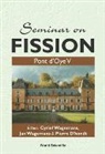 Pierre D'hondt, Cyriel Wagemans, Jan Wagemans, Wagemans Cyriel, Wagemans Jan - Seminar On Fission: Pont D'oye V