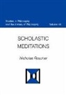 Nicholas Rescher - Scholastic Meditations