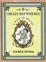 Maurice Sendak, Maurice Sendak - Chicken Soup with Rice