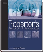 Rennie, Janet M. Rennie, Martin Woodward, Janet M. Rennie - Textbook of Neonatology