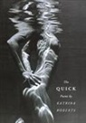 Katrina Roberts - Quick