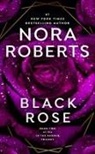 Nora Roberts - Black Rose
