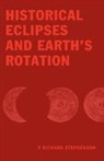 F. Richard Stephenson - Historical Eclipses and Earth's Rotation