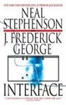 J. Frederick George, Neal Stephenson, Neal/ George Stephenson - Interface