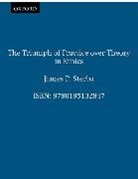 James P. Sterba - Triumph of Practice Over Theory in Ethics