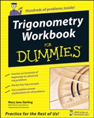 Mary J. Sterling, Mary Jane Sterling, Mary Jane (Bradley University Sterling, MJ Sterling - Trigonometry Workbook for Dummies