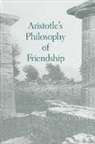 Suzanne Stern-Gillet - Aristotle's Philosophy Of Friendship