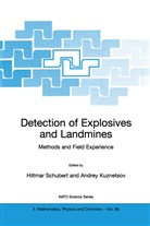 Andrey Kuznetsov, Hiltmar Schubert, Kuznetsov, Kuznetsov, Andrey Kuznetsov, Hiltma Schubert... - Detection of Explosives and Landmines