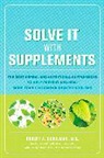 Carolyn Dean, Robert Schulman, Robert A. Schulman - Solve It with Supplements