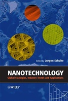 J Schulte, J. Schulte, Jurgen Schulte, Jurgen (Asia Pacific Nanotechnology Forum Schulte, Jurge Schulte, Jurgen Schulte... - Nanotechnology