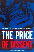 Bud Schultz, Bud Schultz Schultz, Ruth Schultz, Schultz Bud, Bud Schultz - Price of Dissent Testimonies to Political Repression in America
