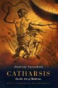 Andrzej Szczeklik - Catharsis - On the Art of Medicine
