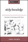 Gabriel Szulanski, Szulanski Gabriel - Sticky Knowledge