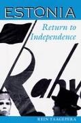 Rein Taagepera, Taagepera Rein - Estonia Return to Independence