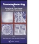 Ajit D. Kelkar, Mark J. Schulz, Mark J. (University of Cincinnati Schulz, Mark J. Kelkar Schulz, SCHULZ MARK J, Mannur J. Sundaresan... - Nanoengineering of Structural, Functional and Smart Materials