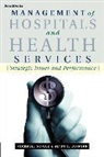 Alton C. Johnson, Rockwell Schulz - Management of Hospitals and Health Servicesschulz