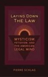 Miriam Forman-Brunell, Pierre Schlag - Laying Down the Law