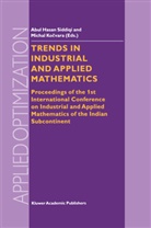 Abu Hasan Siddiqi, Abul Hasan Siddiqi, Kocvara, Kocvara, M. Kocvara, Michal Kocvara... - Trends in Industrial and Applied Mathematics