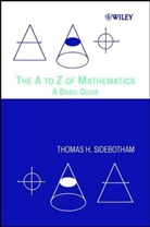 Sidebotham, Th Sidebotham, Thomas H Sidebotham, Thomas H. Sidebotham, Thomas H. (St. Bede''s College Sidebotham, SIDEBOTHAM THOMAS H... - A to Z of Mathematics