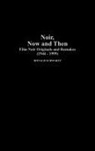 Ronald Schwartz - Noir now and then