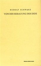 Rudolf Schwarz - Von der Bebauung der Erde