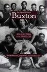 Joseph Hraba, Dorothy Schwieder, Elmer Schwieder - Buxton: A Black Utopia in the Heartland, an Expanded Edition