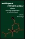 Helmut Sigel, Helmut (University of Basel Sigel, Helmut Sigel, Sigel Sigel, Sigel Helmut - Metal Ions in Biological Systems