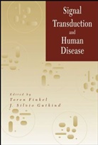 Finkel, T Finkel, Toren Finkel, Toren (National Heart Finkel, Toren Gutkind Finkel, FINKEL TOREN GUTKIND J SILVIO... - Signal Transduction and Human Disease